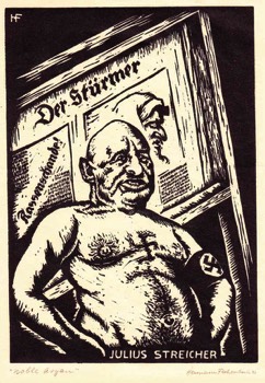  Nobel Aryan. Julius Streicher was the editor of Der Sturmer the most vitriolic Nazi Newspaper. Signed and dated 1943 